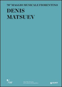 Denis Matsuev. 78&deg; Maggio Musicale Fiorentino