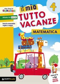 MIO TUTTO VACANZE. MATEMATICA. PER LA SCUOLA ELEMENTARE (IL). VOL. 4