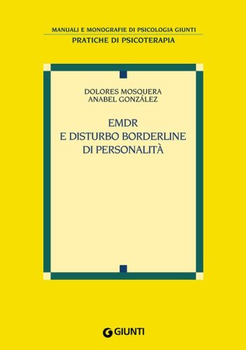 EMDR e disturbo borderline di personalit&agrave;