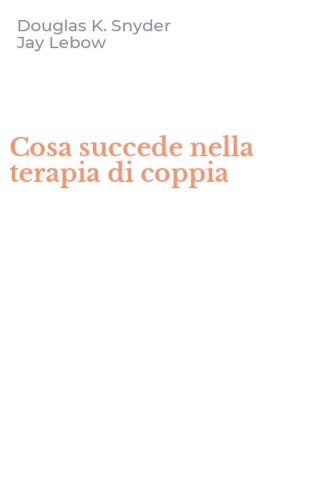 Cosa succede nella terapia di coppia