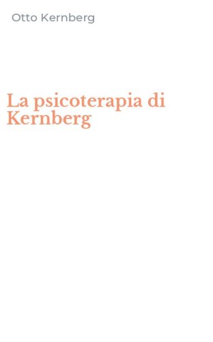 La psicoterapia di Kernberg