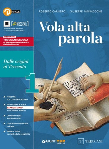 Vola alta parola 1 (senza quaderno). Dalle origini al trecento. Per le Scuole superiori. VOL. 1