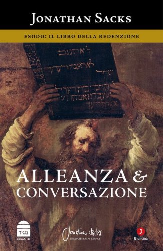 Alleanza & conversazione. Esodo: il libro della redenzione