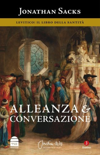 Alleanza & conversazione. Levitico: il libro della santit&agrave;
