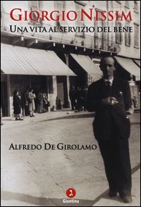 Giorgio Nissim. Una vita al servizio del bene