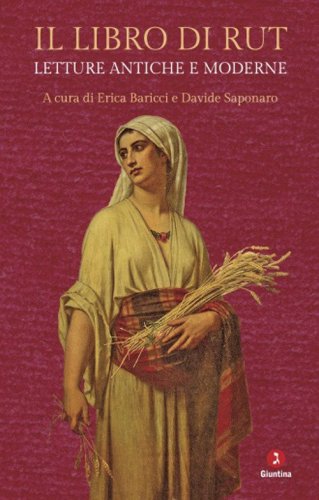 Il libro di Rut. Letture antiche e moderne