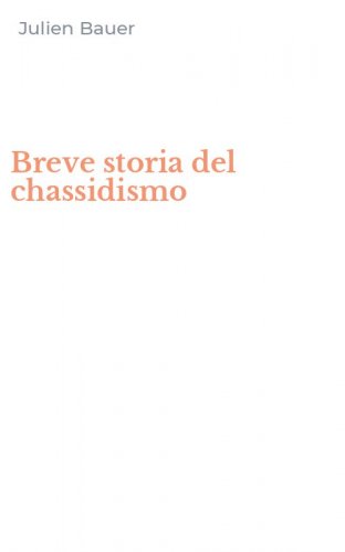 Breve storia del chassidismo