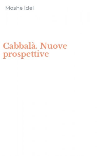 Cabbal&agrave;. Nuove prospettive