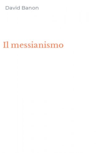 Il messianismo