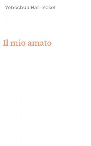 Il mio amato