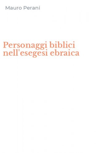 Personaggi biblici nell'esegesi ebraica