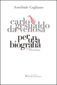 Carlo Gesualdo da Venosa. Per una biografia
