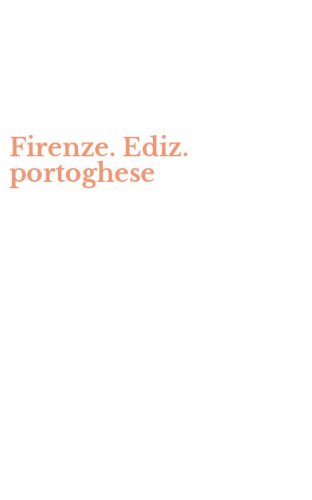 Firenze. Ediz. portoghese
