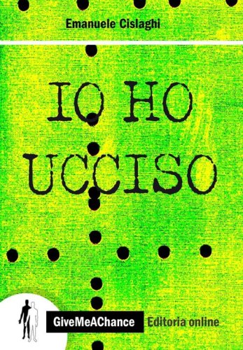 Io ho ucciso