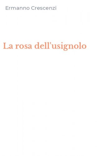La rosa dell'usignolo