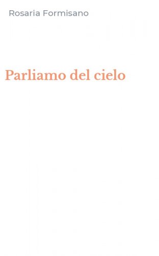 Parliamo del cielo
