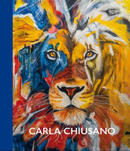 Carla Chiusano. Un viaggio a colori nella fantasia