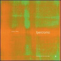 Ipercromo. Ediz. italiana e tedesca