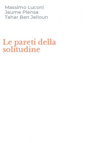 Le pareti della solitudine