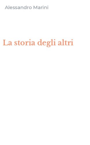 La storia degli altri