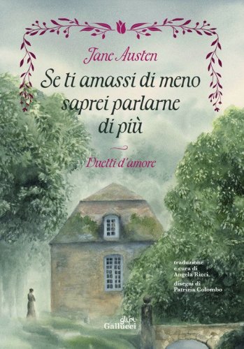 Se ti amassi di meno saprei parlarne di pi&ugrave;. Duetti d'amore