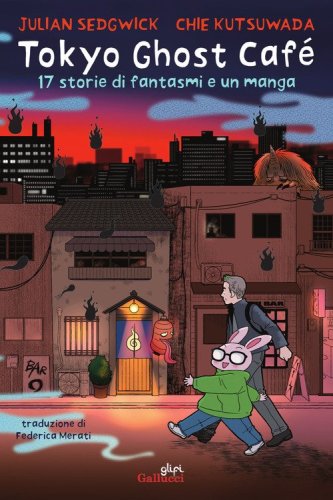 Tokyo Ghost Caf&eacute;. 17 storie di fantasmi e un manga