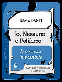 Io, Nessuno e Polifemo. Intervista impossibile
