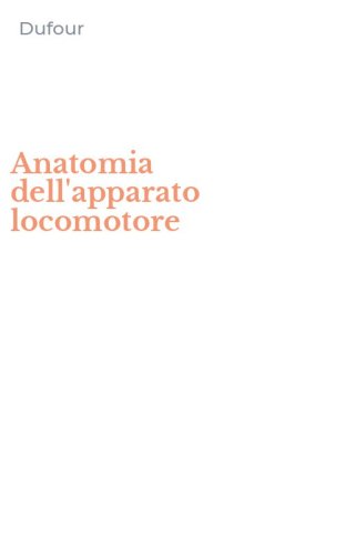 Anatomia dell'apparato locomotore