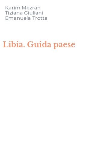 Libia. Guida paese