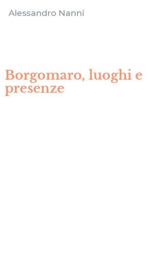 Borgomaro, luoghi e presenze