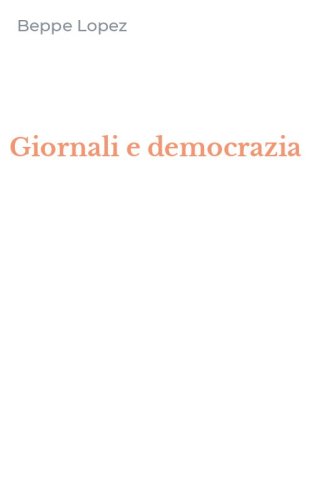 Giornali e democrazia