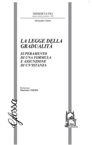 La legge della gradualit&agrave;. Superamento di una formula e assunzione di un'istanza