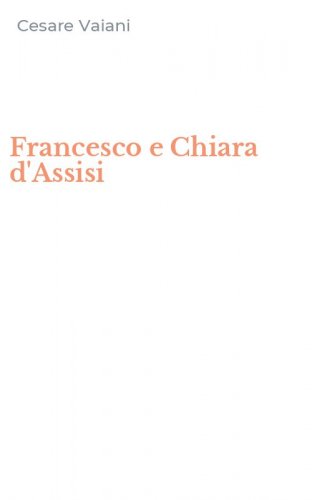 Francesco e Chiara d'Assisi