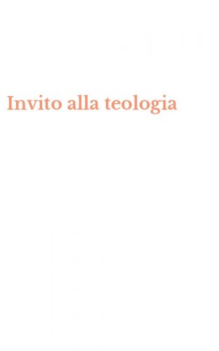 Invito alla teologia