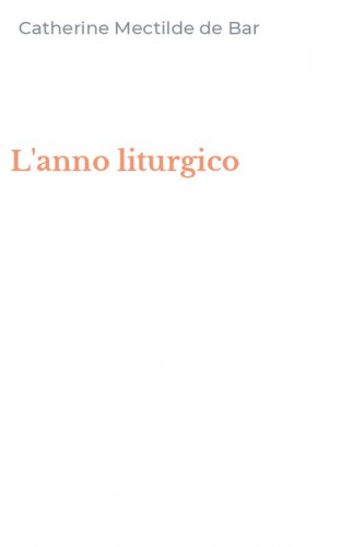 L'anno liturgico