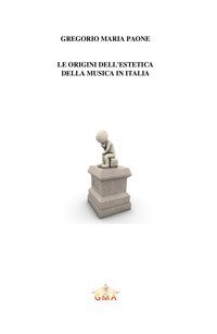 Le origini dell'estetica della musica in Italia