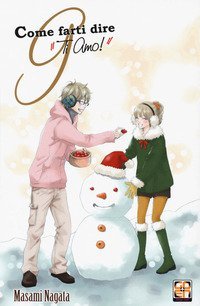 Come farti dire &laquo;ti amo!&raquo;
