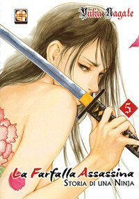 La farfalla assassina. Storia di una ninja