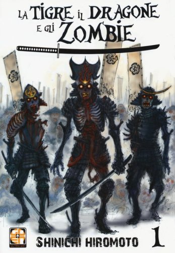 La tigre, il dragone e gli zombie