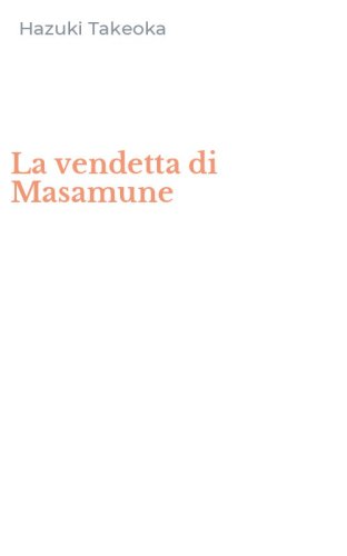 La vendetta di Masamune