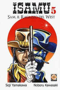Sam, il ragazzo del West. Isamu