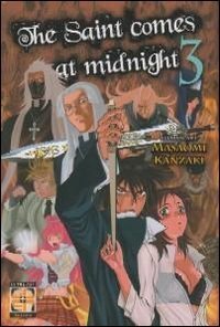 The saint comes at midnight