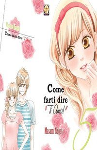 Come farti dire &laquo;ti amo!&raquo;