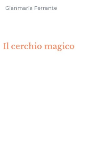 Il cerchio magico