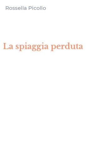 La spiaggia perduta