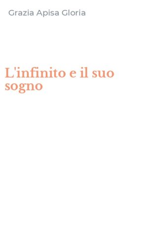 L'infinito e il suo sogno