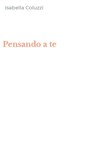 Pensando a te