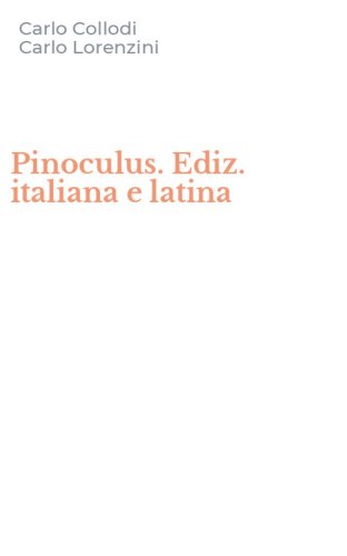 Pinoculus. Ediz. italiana e latina