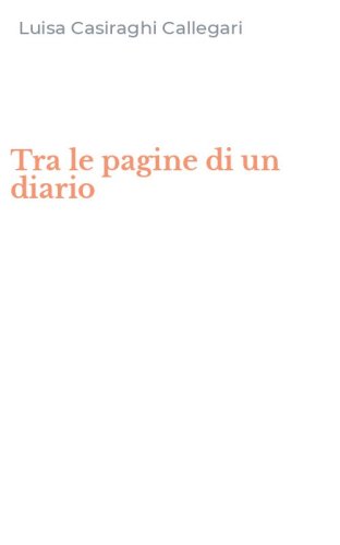 Tra le pagine di un diario
