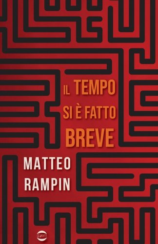 Il tempo si &egrave; fatto breve